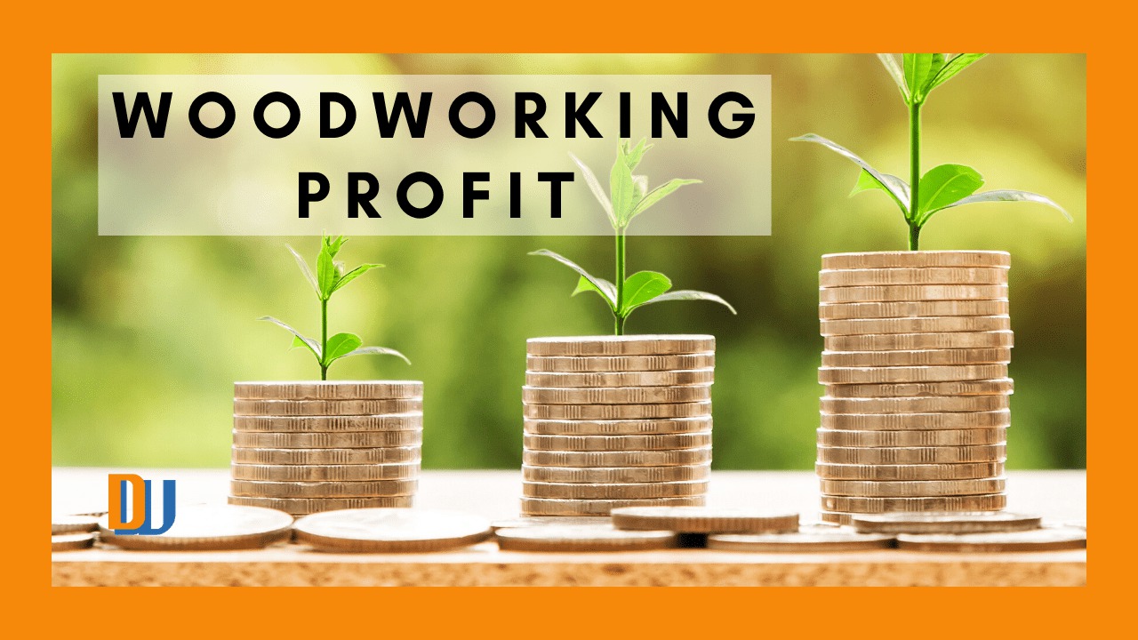 Woodworking Profit